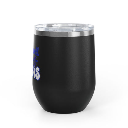 Drinks well with others Wine Tumbler
