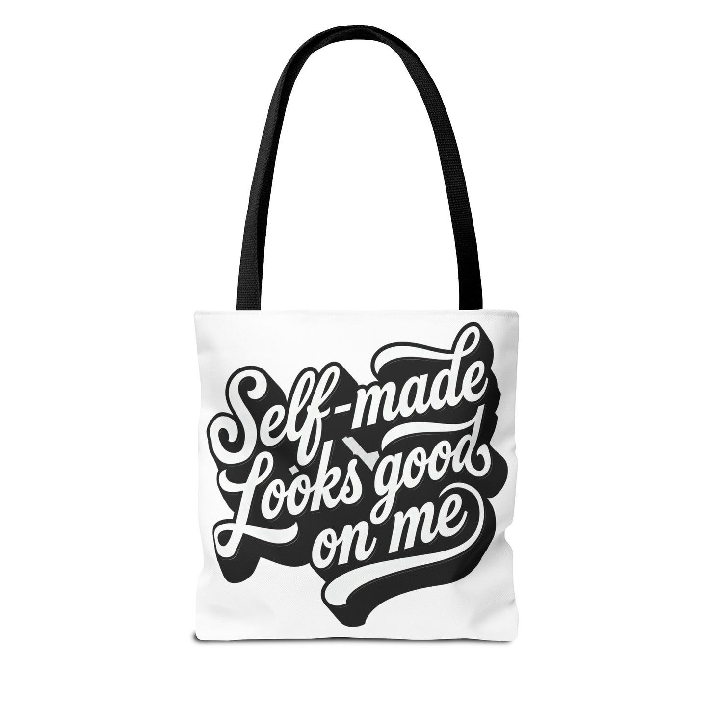 Self-made looks good on me Tote Bag