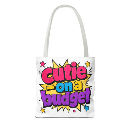 Cutie on a budget Tote Bag