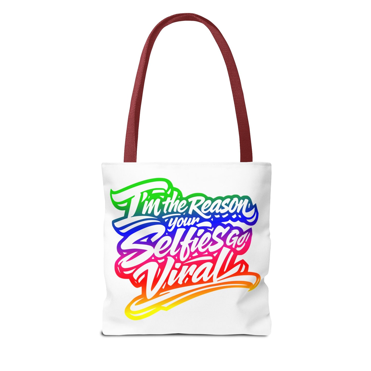 I'm the reason your selfies go viral Tote Bag