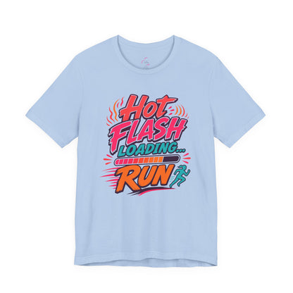 Hot flash loading...RUN T-shirt