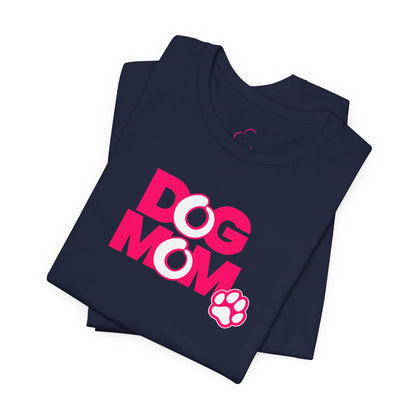 Dog mom pink T-shirt