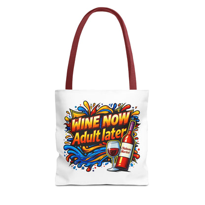 WINE NOW Adult later Tote Bag
