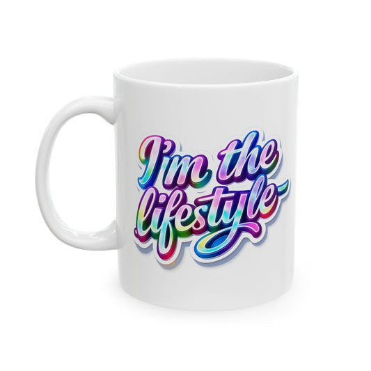 I'm the lifestyle Mug