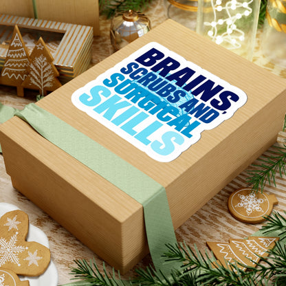 Brains, scrubs and surgical skills blue Sticker