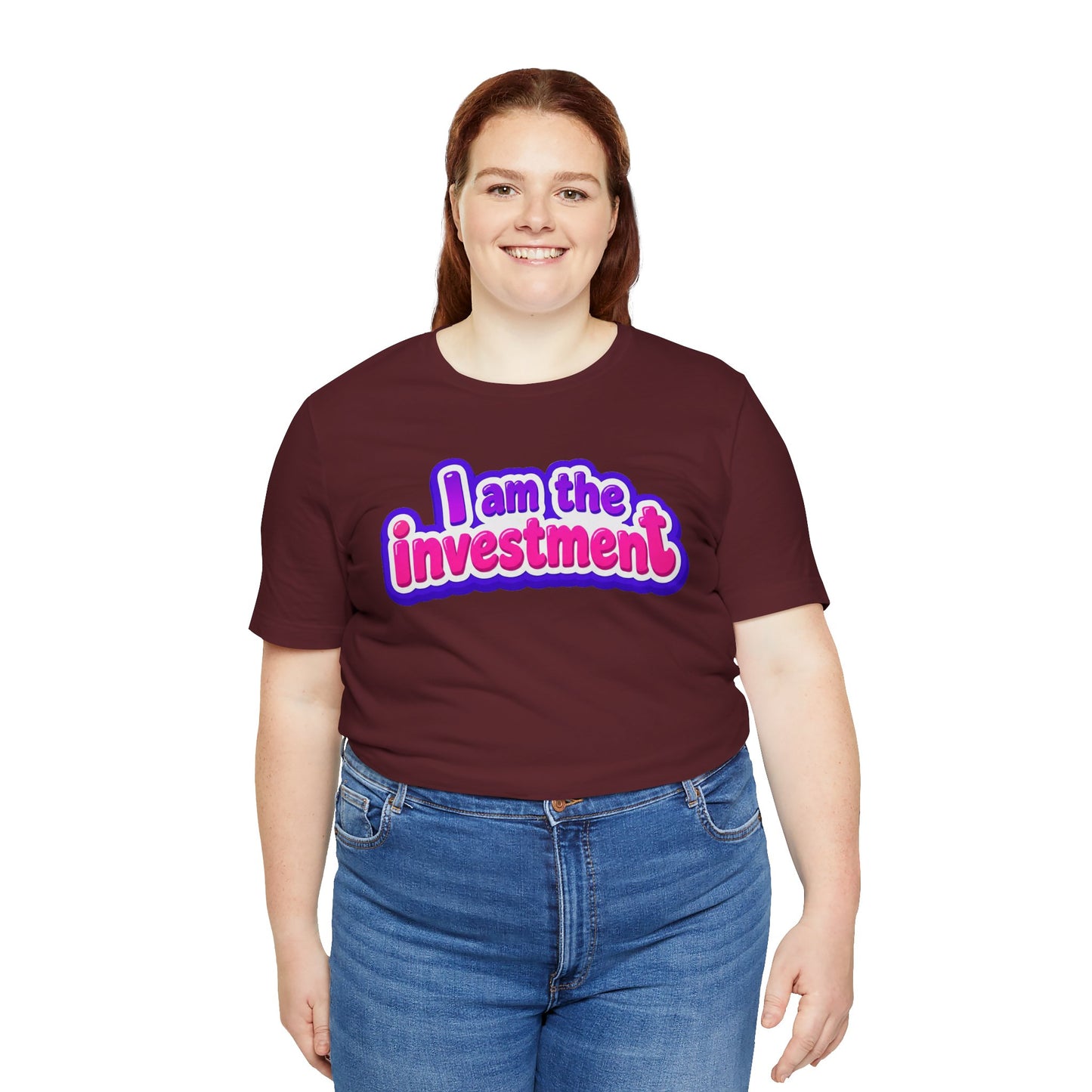 I am the investment T-shirt