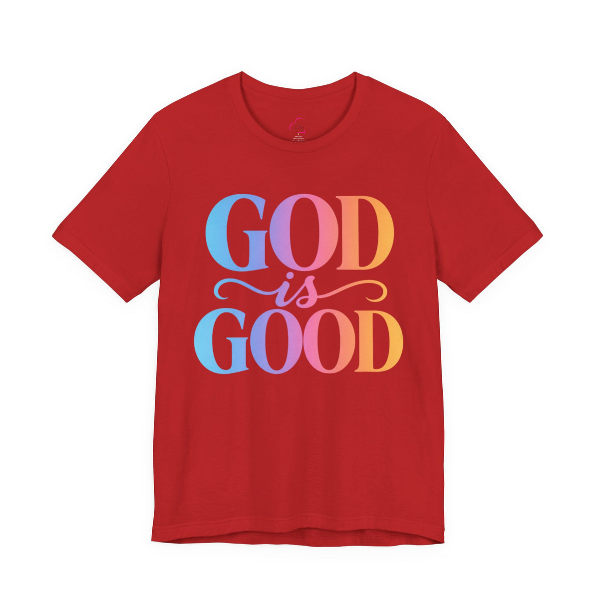 GOD is GOOD T-shirt