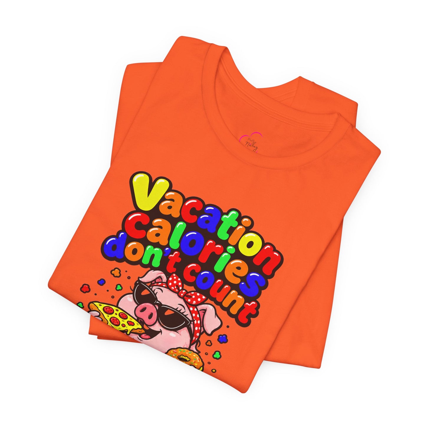 Vacation calories don't count T-shirt