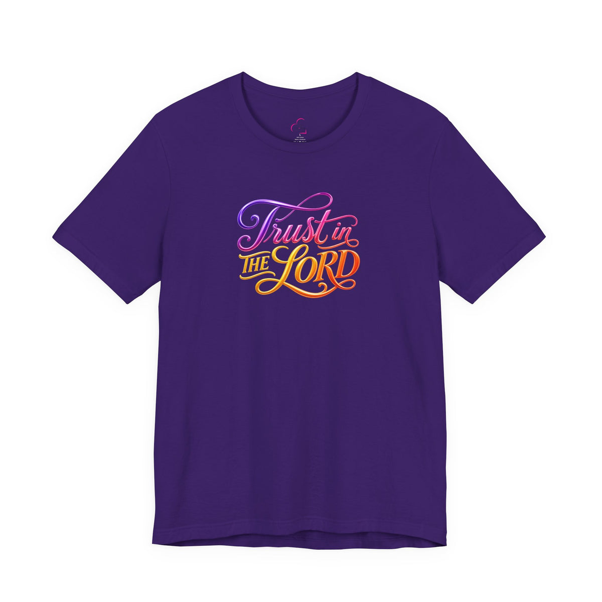 Trust in the LORD T-shirt
