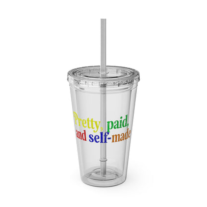Pretty, paid, and self-made Insulated Cup