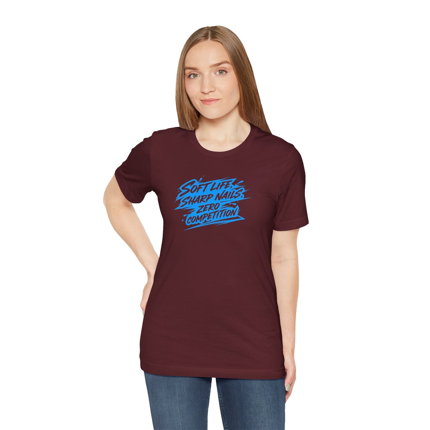 Soft life sharp nails zero competition T-shirt