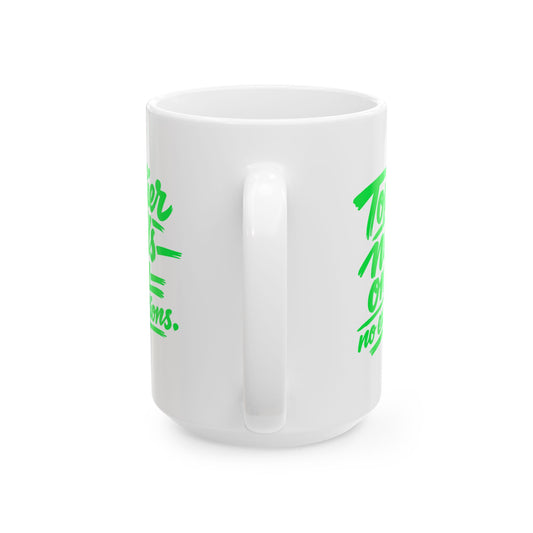 Top-tier nails only no exceptions Mug