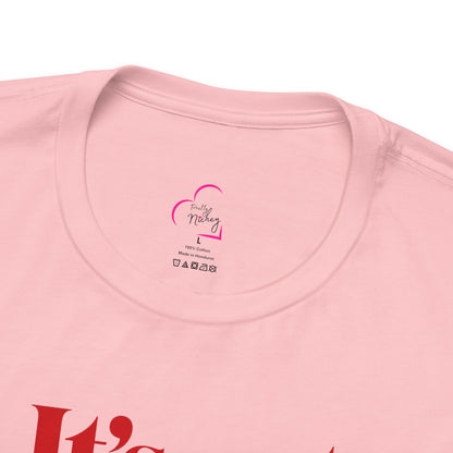 It's not me, it's you T-shirt