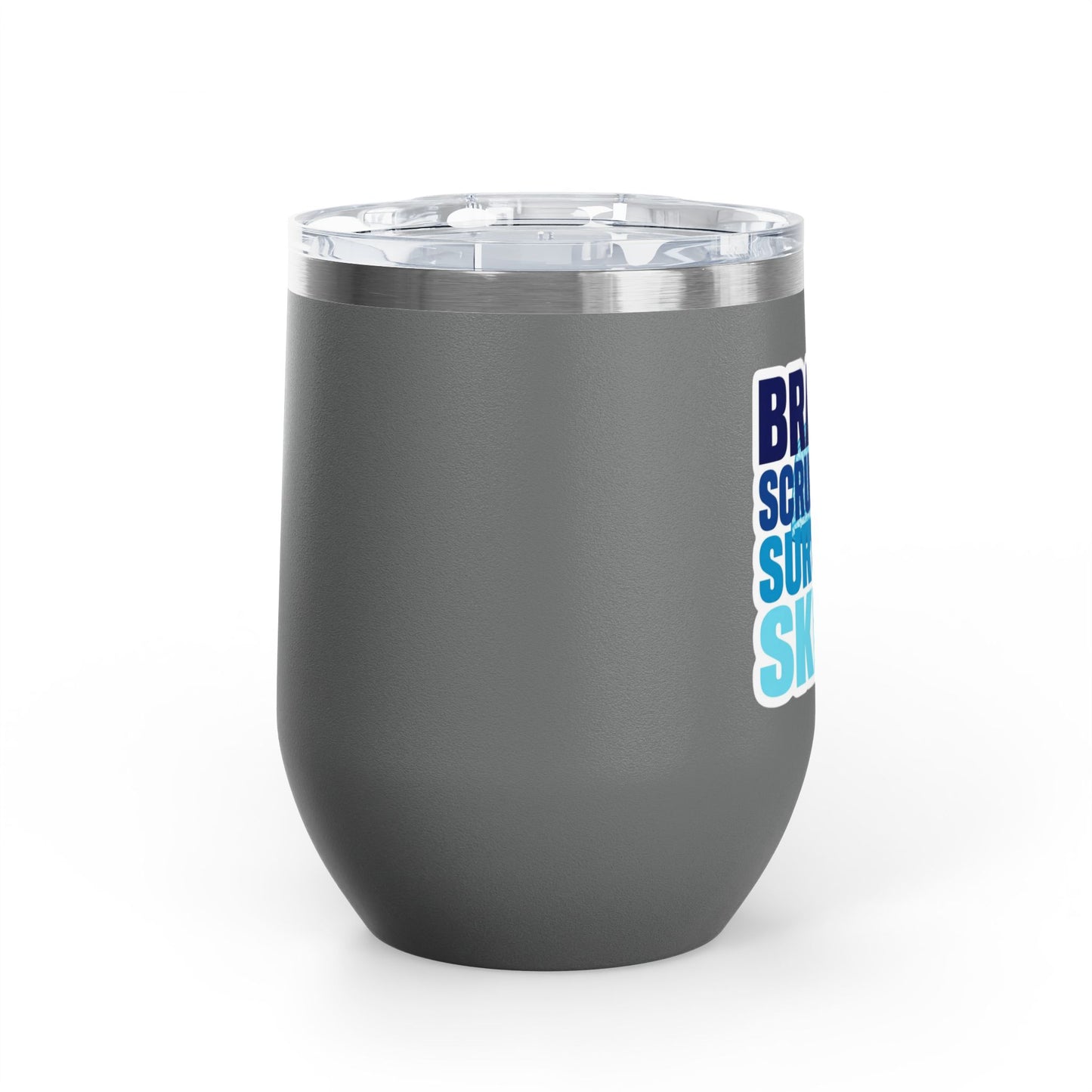 Brains, scrubs and surgical skills blue Tumbler