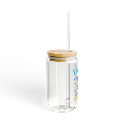 I taught. I tried. I need a drink Sipper Glass