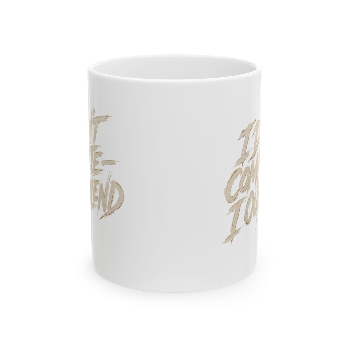 I don't compete I out blend  Mug
