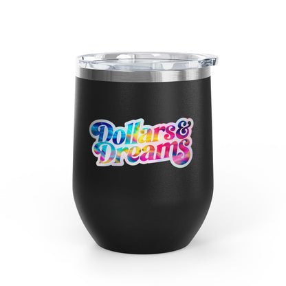 Dollars & Dreams Tumbler