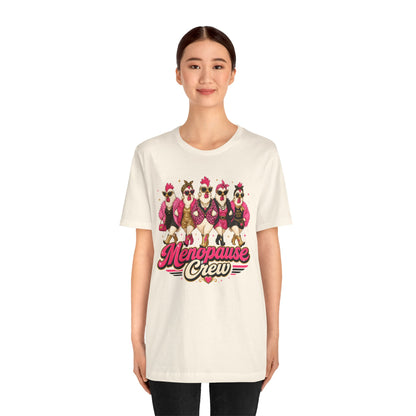 Menopause crew T-shirt