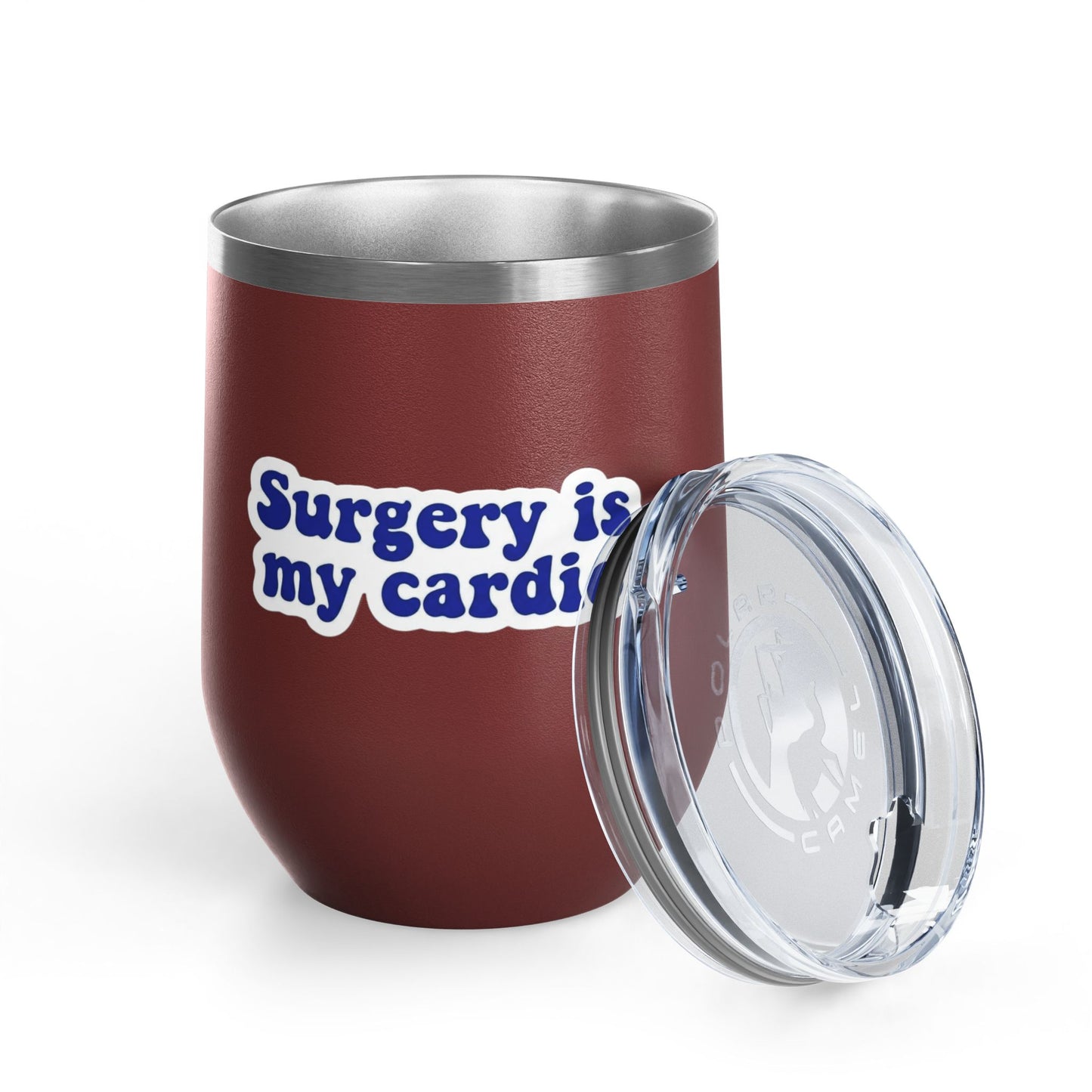 Surgery is my cardio Tumbler