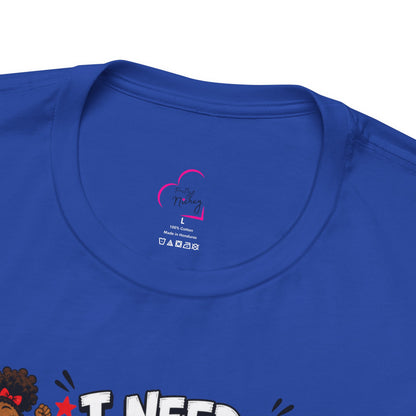 I need a drank after taking care of these bad ass kids T-shirt
