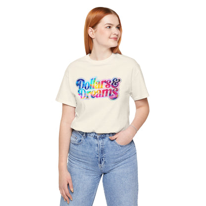 Dollars & Dreams T-shirt